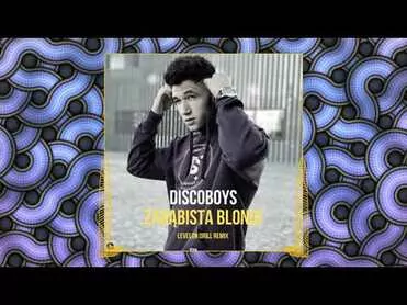DiscoBoys - Zarąbista Blondi (Levelon Drill Remix)