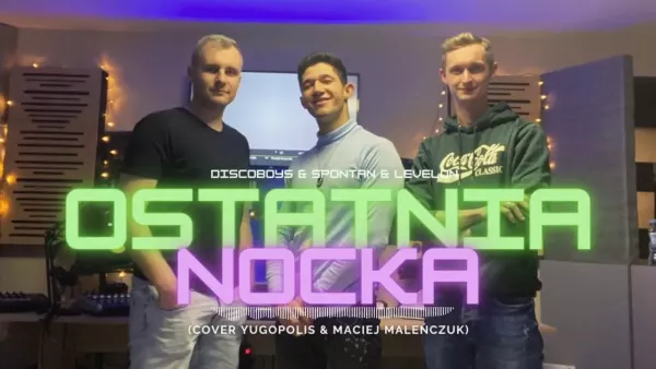 Discoboys & Spontan & Levelon - Ostatnia nocka