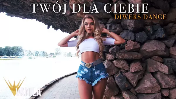 Diwers Dance - Twój Dla Ciebie