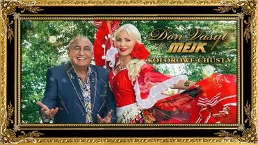 Don Vasyl & Mejk - Kolorowe chusty