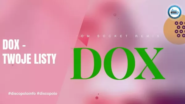 Dox - Twoje listy (Tom Socket Remix)