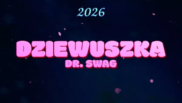 Dr. SWAG - DZIEWUSZKA