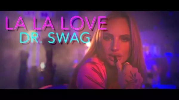 Dr. Swag - La la love