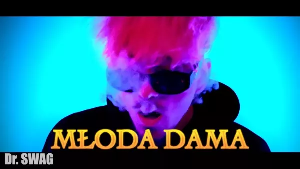 Dr. Swag - Młoda dama