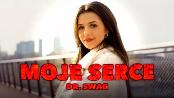 Dr. SWAG - MOJE SERCE