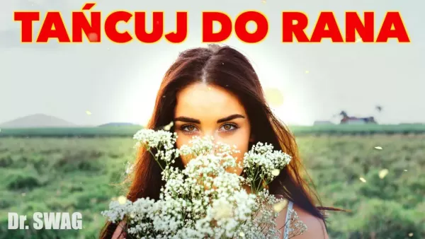 Dr. Swag - Tańcuj do rana