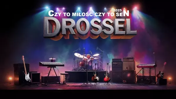 Drossel - Czy to Miłość Czy To Sen