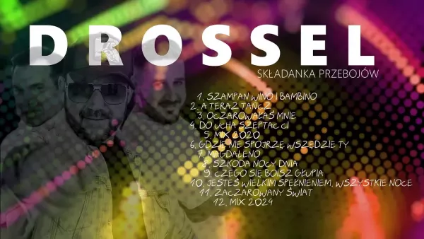 Drossel -Składanka przebojów -2025-