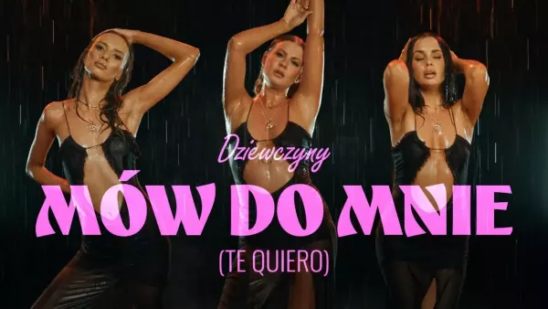 DZIEWCZYNY - Mów do mnie