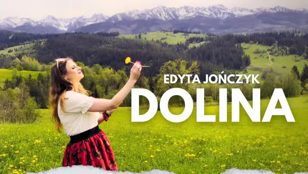 Edyta Jończyk - Dolina