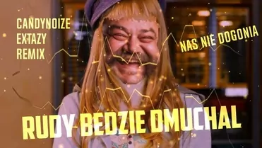 Extazy - Nas nie dogonią (Rudy) (CandyNoize Remix)
