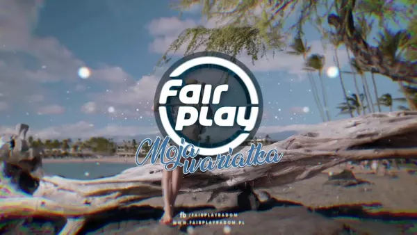 Fair Play - Moja wariatka