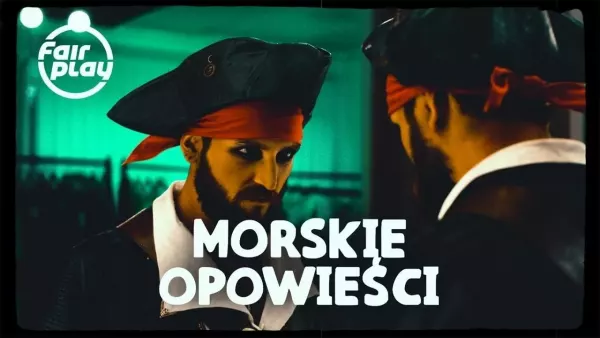 Fair Play - Morskie Opowieści