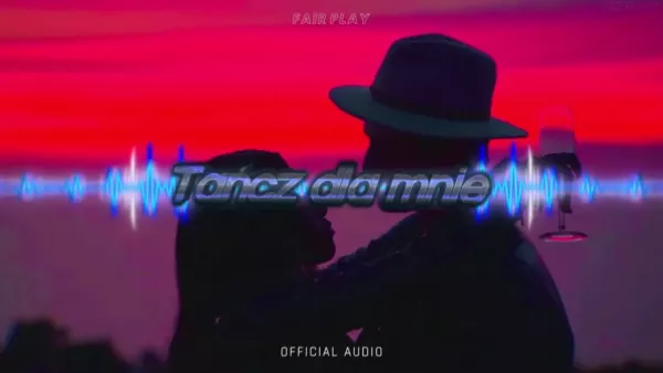 Fair Play - Tańcz Dla Mnie