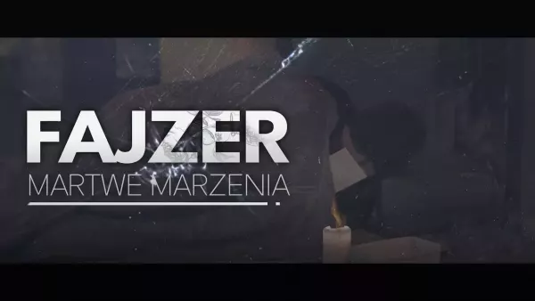 Fajzer - Martwe marzenia