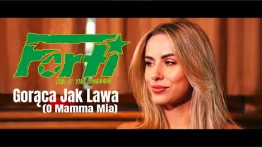 Forti - Gorąca jak lawa
