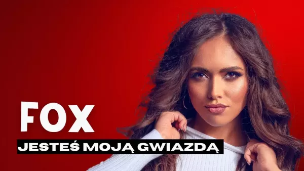 FoX - Jesteś moją gwiazdą