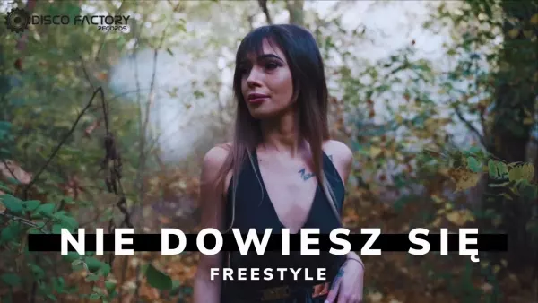 Freestyle - Nie Dowiesz Się 2023