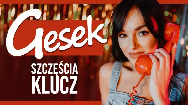 Gesek - Szczęścia klucz