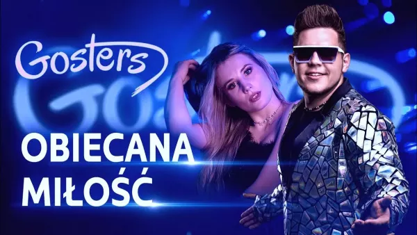 Gosters - Obiecana Miłość