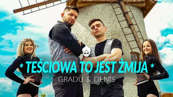 Gradu ft. Denis - Teściowa to jest żmija