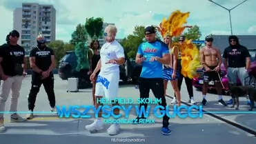 Hellfield, Skolim - Wszyscy w Gucci (DiscoBeatz Remix)