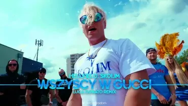 Hellfield, Skolim - Wszyscy w Gucci (Luca Dorato Remix)