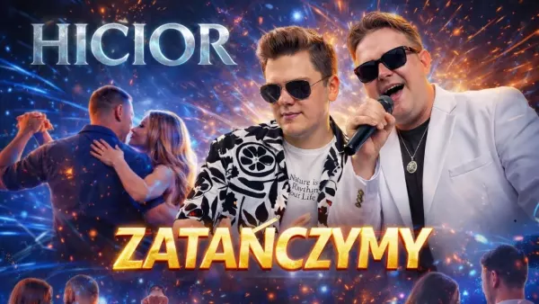Hicior - Zatańczymy