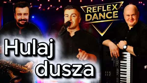 Hulaj Dusza - Reflex Dance (Kordian Cover)