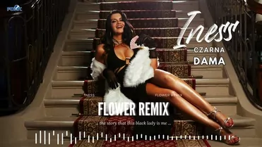 Iness - Czarna Dama (Flower Remix)