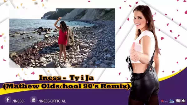 Iness - Ty i Ja (Mathew Oldschool 90s Remix)