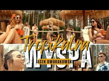 Jacek Dworakowski - Tropikalna wyspa