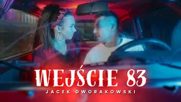 Jacek Dworakowski - Wejście 83