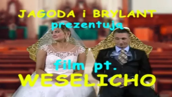 Jagoda & Brylant - Weselicho