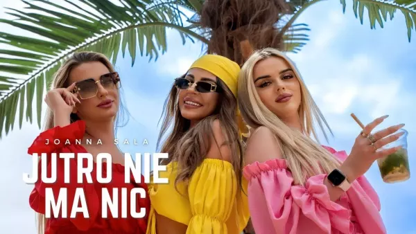 Joanna Sala - Jutro nie ma nic