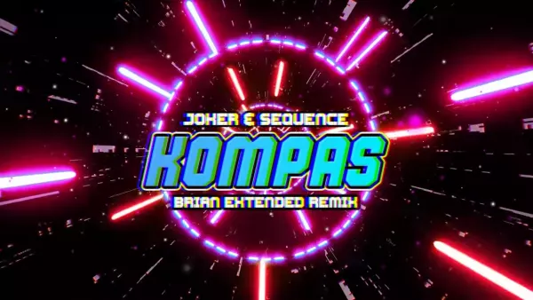 Joker & Sequence - Kompas (BRiAN Extended Remix)