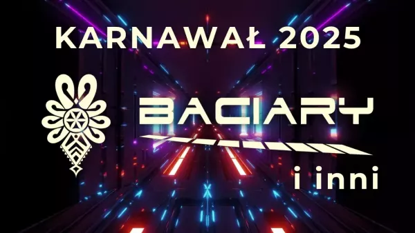Karnawał 2025 z baciarami... I nie tylko