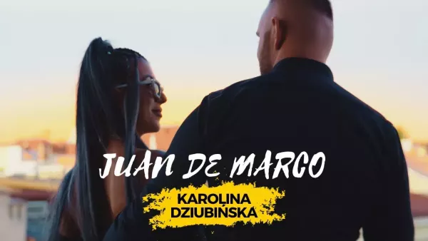 Karolina Dziubińska - Juan De Marco