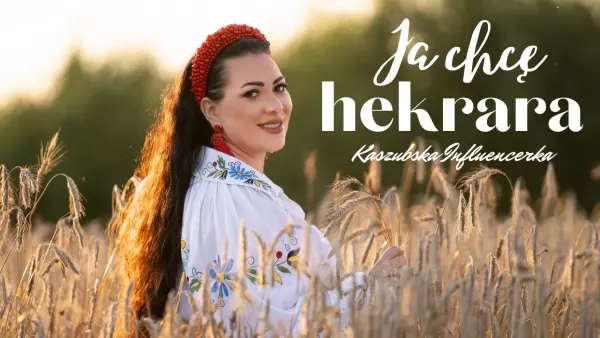 Kaszubska Influencerka - Ja chcę hektara