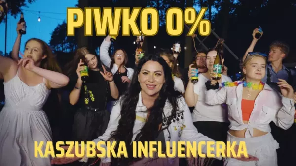 Kaszubska Influencerka - Piwko 0%