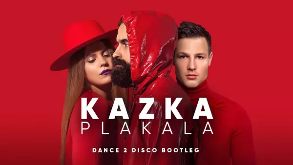 Kazka - Plakala (Dance 2 Disco Bootleg)