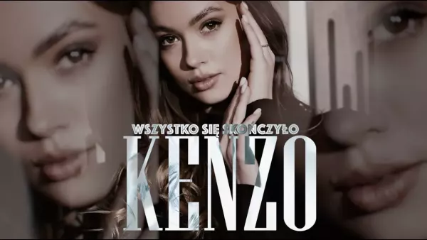 Kenzo - Wszystko Się Skończyło