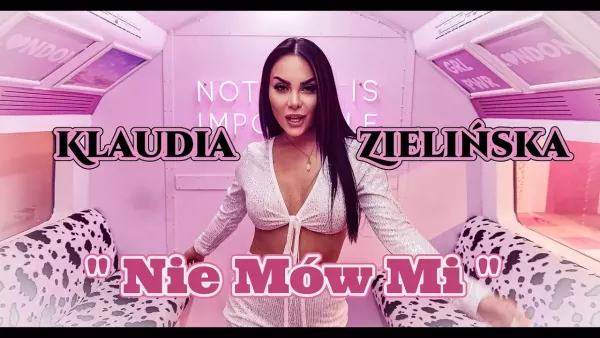 Klaudia Zielińska - Nie Mów Mi (Matsuflex Remix),