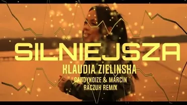 Klaudia Zielińska - Silniejsza [ CandyNoize & MarcinRaczuk Remix ]