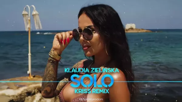 Klaudia Zielińska - Solo (Kriss Remix)