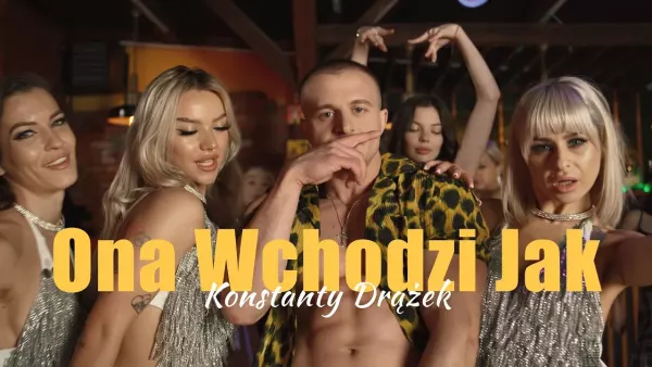 Konstanty Drążek - Ona wchodzi jak