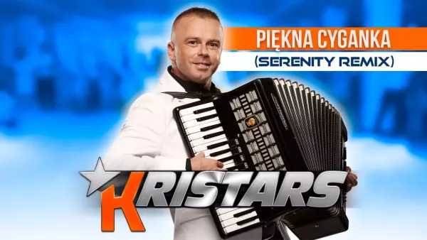 Kristars - Piękna Cyganka (Serenity Remix)
