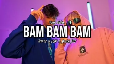 Kumi, Skolim - Bam bam bam (Tr!Fle & Loop & Black Due Remix)