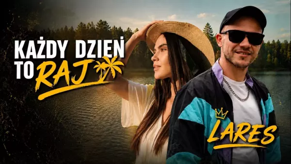 Lares - Każdy Dzień To Raj