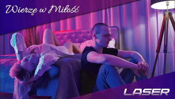 Laser - Wierze w miłość